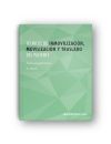 Técnicas de inmovilización, movilización y traslado del paciente : adecuación del entorno, seguri...