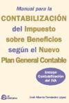 Manual para la contabilización del impuesto sobre beneficios según el nuevo plan general contable