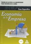 Economía de la Empresa. Fase específica. Prueba de acceso a la Universidad para Mayores de 25 años