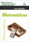 Matemáticas. Pruebas de acceso a la Universidad para Mayores de 25 años. Universidades de Andaluc...