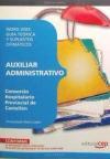 Auxiliar Administrativo del Consorcio Hospitalario Provincial de Castellón. Word 2003: Guía teóri...