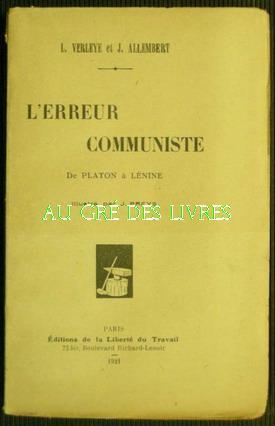 L'erreur communiste , De Platon à Lénine, illustré par J. PREYS, in-12, br, 322 pp