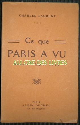 Ce que PARIS à vu (souvenirs du Siège de 1870-71), in-12, br, 308 pp