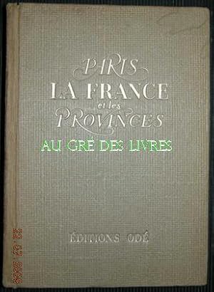 LA France PARIS et LES PROVINCES, in-12, cartonnage éditeur sans jaquette, 461 pp