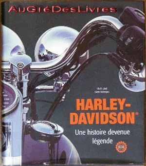 HARLEY-DAVIDSON, une histoire devenue légende, in-4, pleine toile noire éditeur sous jaquette ill...