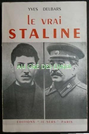 Le vrai Staline, in-8, br, 439 pp