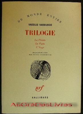 TRILOGIE, La Plante, Le Puits, L'Ange, in-8, br, couv à rabats, 295 pp