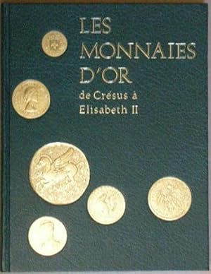 Les monnaies d'or de Crésus à Elisabeth II, in-4, reliure plein cuir vert empire, 192 pp