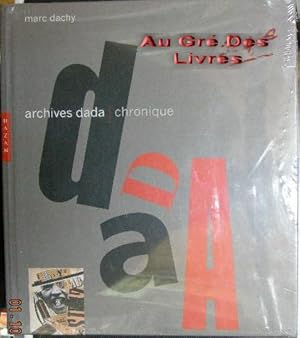 Archives DADA, chronique, in-4, cartonnage éditeur, 575 pp