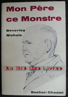 Mon Père ce Monstre, in-8, br, 254 pp