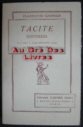 HISTOIRES, Texte établi d'après BURNOUF, traduit par Henri BORNECQUE, in-12, br, 558 pp