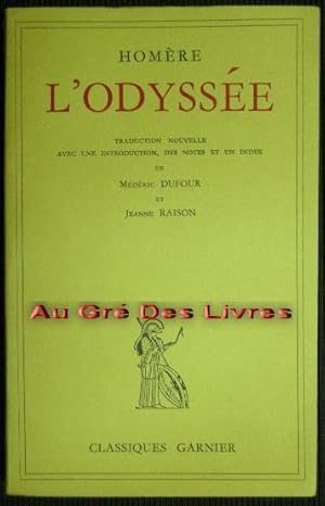 L'ODYSEE, traduction nouvelle avec une introduction et des notes de Méderic DUFOUR et Jeanne RAIS...