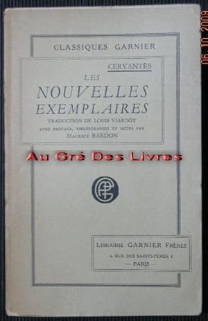 Les Nouvelles Exemplaires, traduction de Louis Viardot avec préface et notes par Maurice BARDON, ...