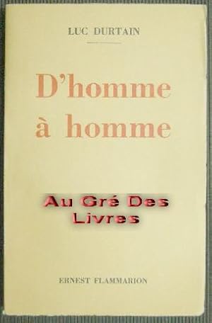 D'homme à homme, in-12, br, 279 pp