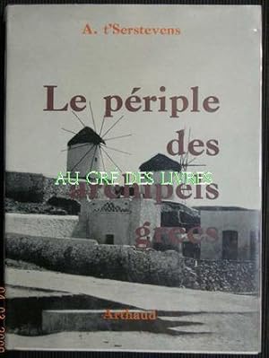 Le périple des archipels grecs, in-8, couv souple rempliée ill n&b sous rodhoid, 76 photographies...