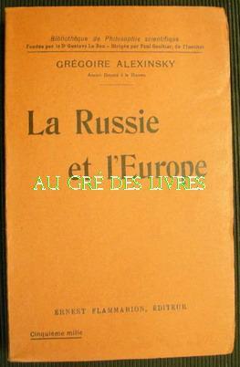 La Russie et l'Europe, Bibliothèque de Philosophie scientifique, in-12, br, 360 pp