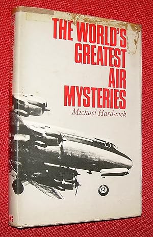 The World's Greatest Air Mysteries.