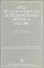 Actas de las Conferencias de Metropolitanos Españoles (1921-1965)