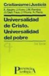 Universalidad de Cristo.Universalidad del pobre - CRISTIANISME I JUSTÍCIA