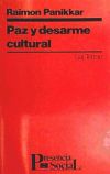 Paz y desarme cultural - RAIMON PANIKKAR