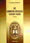 CARMELITAS DESCALZAS. VOCACION Y MISION - ZUBIETA JIMENEZ, P. RAFAEL