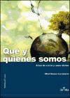 QUE Y QUIENES SOMOS AMOR DE CARNE Y AMOR DIVINO - GOTZON SANTAMARIA,MIKEL