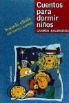 Cuentos para dormir niños - Balmaseda, Carmen