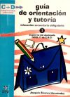 Guía de orientación y tutoría. Cuaderno del Alumnado. 1º de ESO - Álvarez Hernández, Joaquín