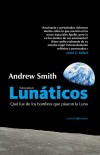 Lunáticos (Moondust) - Smith, Andrew