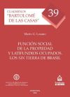 Función social de la propiedad y latifundios ocupados - Mario G. Losano