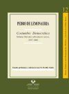 Pedro de Lemonauria. Costumbre democrática. Debates liberales sobre fueros vascos, 1837-1868 - Portillo Valdés, José Mª