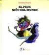 El peor niño del mundo - Andrea Rauch