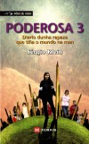 Poderosa 3 - Sérgio Klein ,, Mercedes Pacheco Vázquez