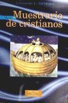 Nuevo muestrario de cristianos : modos y maneras de entender la fe - Ortega, Joaquín L.