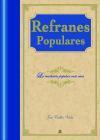 REFRANES POPULARES - LENGUA SELECTA - VALES, JOSE CARLOS