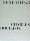 SEXUALIDAD - Charles Houillon