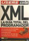 Xml: La Guia Total Del Programador