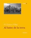 AL BATEC DE LA TERRA - Millat, M. Dolors