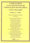 COMENTARIOS A LAS SENTENCIAS DE UNIFICACION DE DOCTRINA VOL. 3 - 2009 - MARIA YZQUIERDO TOLSADA (DIR.)