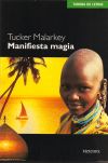 Manifiesta magia - Tucker Malarkey