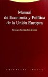 Manual de Economía y Política de la Unión Europea - Fernández Álvarez, Antonio