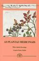 As plantas medicinais - Ir Indo Ediciones