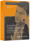 Ensayos sobre economía española. Homenaje a José Luis García - José Antonio Alonso ; Rafael Myro