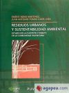 Residuos urbanos y sustentabilidad ambiental - Emèrit Bono Martínez, Juan Antonio Tomás Carpi, dirs.
