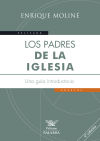 Los Padres de la Iglesia: una guía introductoria - Enrique Moliné Coll