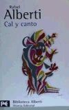 Cal y canto - Rafael Alberti