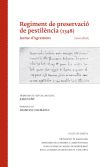 Regiment de preservació de pestilència (1348) - Jacme d'Agramont