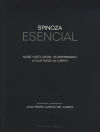 SPINOZA O LA LIBERTAD - GARCIA DEL CAMPO, JUAN PEDRO
