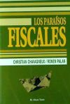 LOS PARAISOS FISCALES - CHAVAGNEUX , CHRISTIAN