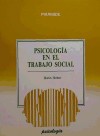 Psicología en el trabajo social - Herbert, Martin